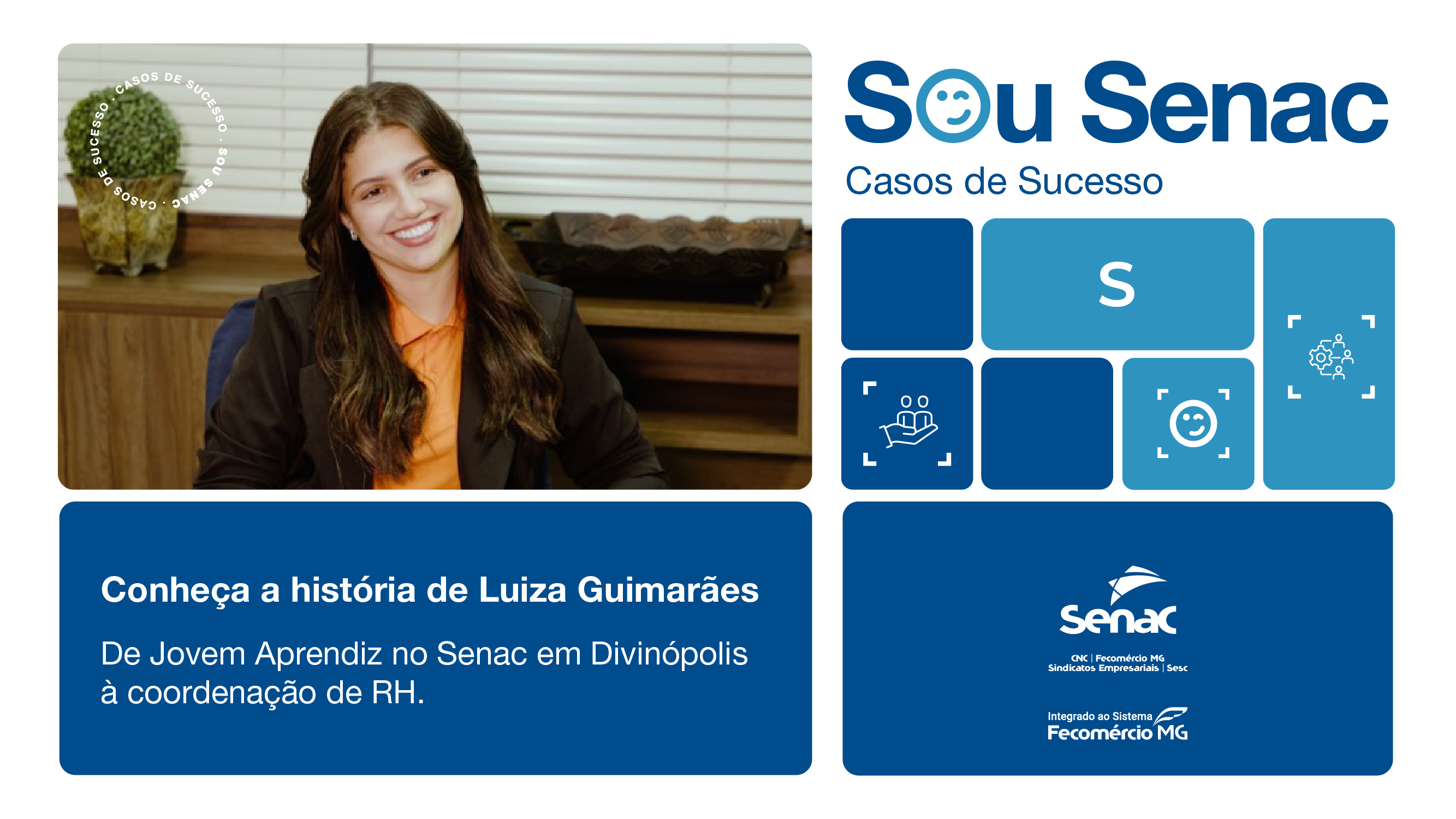 Sou Senac - Luiza Guimarães
