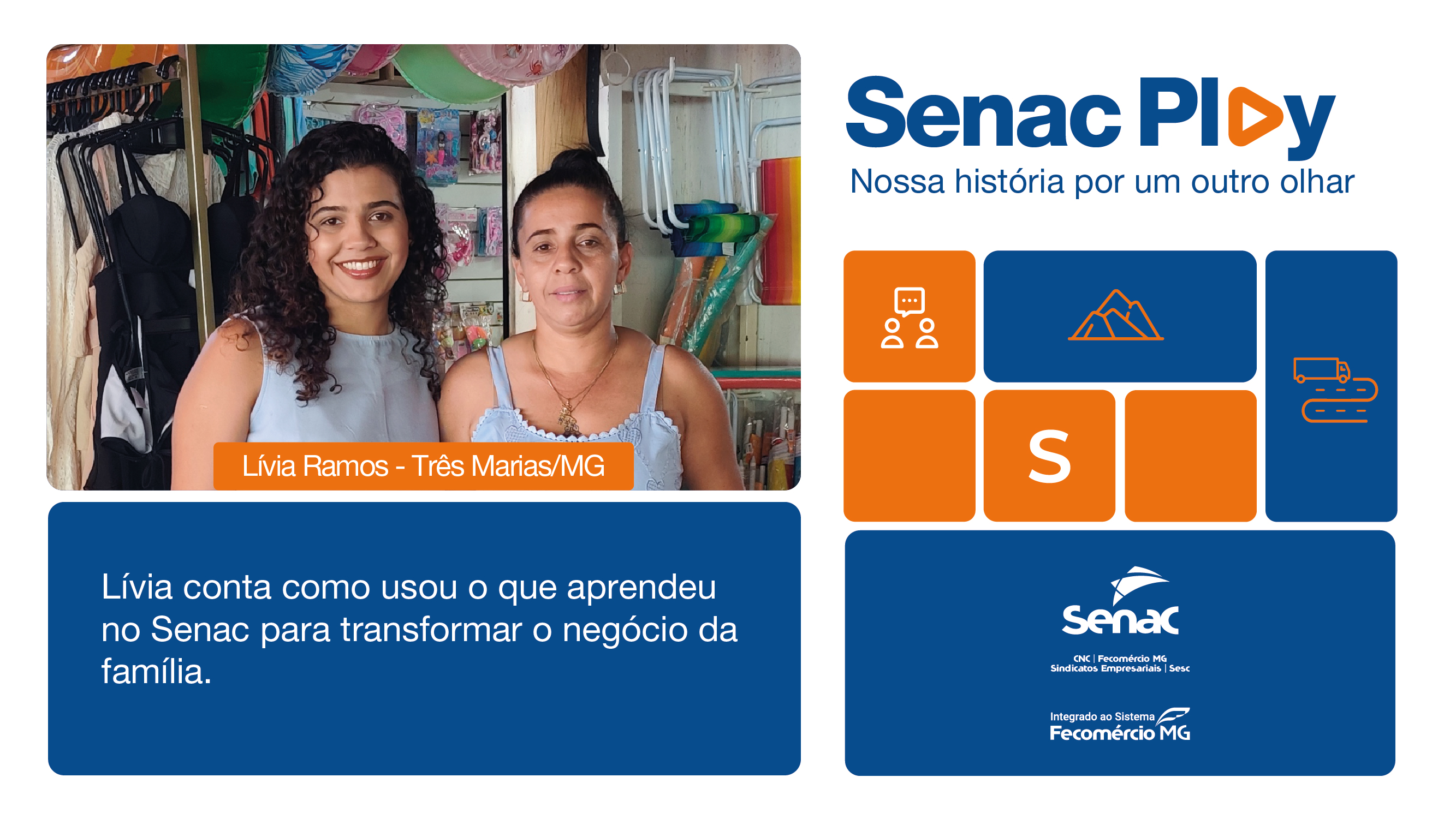 Episódio 26 | Lívia conta como usou o que aprendeu no Senac para transformar o negócio da família